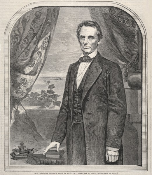 Hon. Abraham Lincoln, Born in Kentucky, February 12, 1809, 1860. Winslow Homer (American,