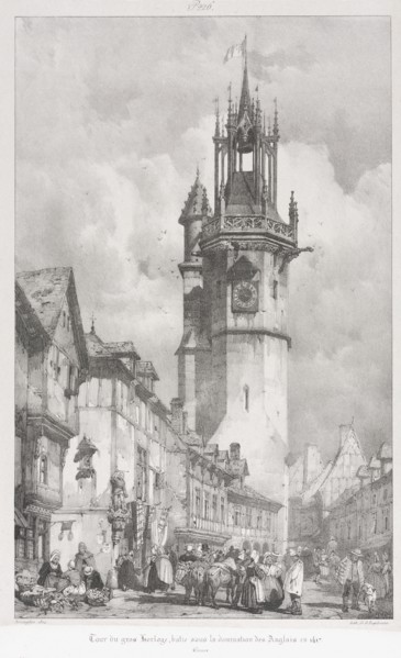 Voyages Pittoresques et Romantique dans l'Ancienne France, Normandie: Tour du Gros-Horlage, Évreux,