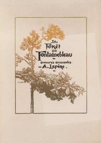 Fontainebleau Forest: Cover (La Forêt de Fontainebleau), 1890. Auguste Louis Lepère (French,