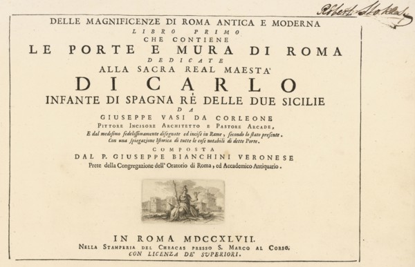 Frontispiece, volume 1, Delle magnificenze di Roma antica e moderna, Vasi, Giuseppe, 1710-1782, Engraving, 1747-1761