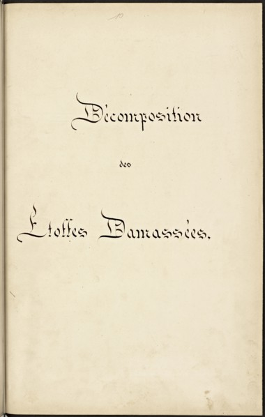 French textile manuscript, ca. 1820, This manuscript, an instruction manual for a school associated with a manufactory