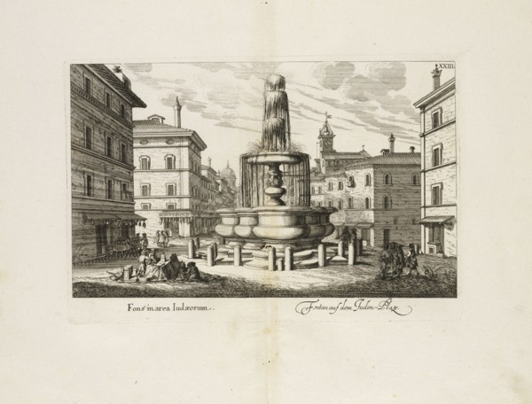 Fons in area Iudaeorum = Fontan auf dem Juden-Platz, Der römischen Fontanen wahre Abbildung
