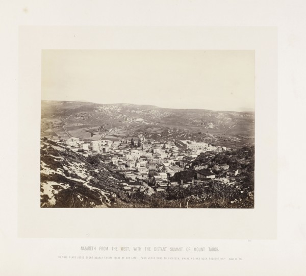Nazareth from the west, with the distant summit of Mount Tabor, orientalist photography, F. Frith, Good, Frank M., 1860s