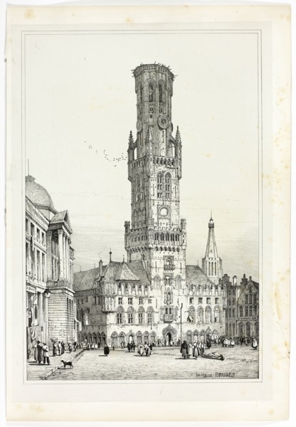 La Halle, Bruges, 1833, Samuel Prout (English, 1783-1852), probably printed by Charles Joseph