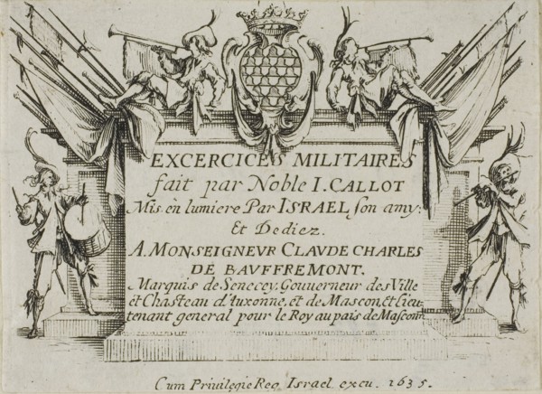 Frontispiece, from The Military Exercises, published 1635, Jacques Callot (French, 1592-1635),