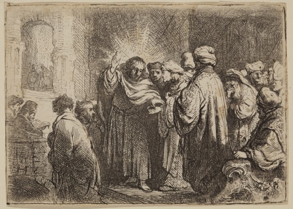 Rembrandt Harmensz van Rijn, Dutch, 1606-1669, Tribute Money, ca. 1635, etching printed in black