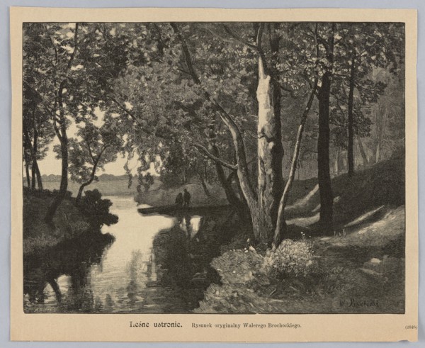 Forest retreat; painting by Walery Brochocki 1847–1923, woodcut by M. Rózanski fl. 1882–1889; press