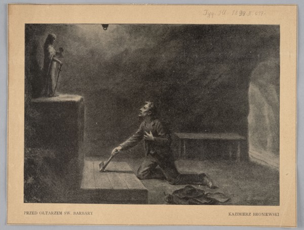Reproduction of a painting: Kazimierz Broniewski ca. 1864-?, Before the altar of St. Barbara;