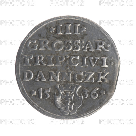 Gdansk trojak, Sigismund I the Old (King of Poland ; 1506-1548), Sigismund I the Old (King of