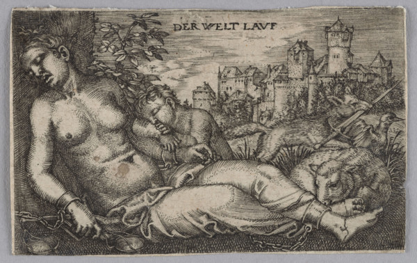 Sleeping Justice - 'Der Welt Lavf', Barthel Beham (1502–1540), graphic artist, allegories, German,