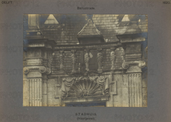 Balustrade on the town hall in Delft, Town Hall (Facade). Balustrade, photograph, inscription: 'The