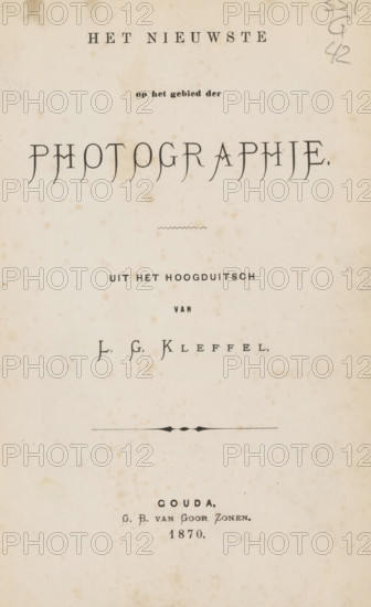 The latest in the field of photography, book, writer (clerical worker): LG Kleffel, Berlin,