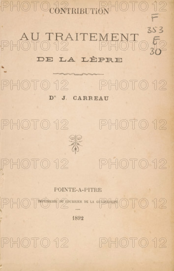 Contribution au traitement de la lèpre, book, writer (clerical worker): J. Carreau, publisher: