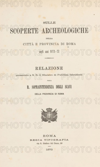 Sulle scoperte archeologiche della città e provincia di Roma negli anni 1871-72, book, inscription: