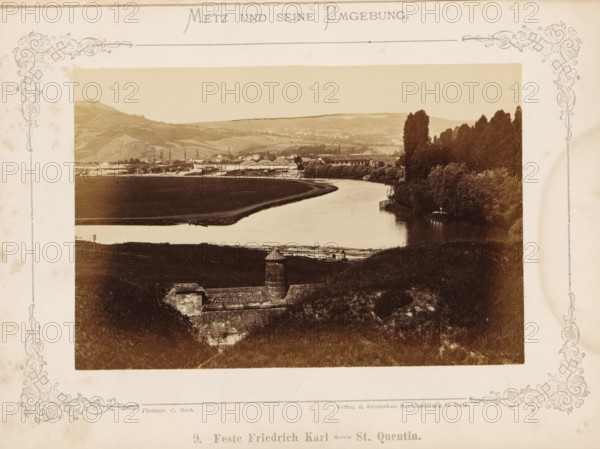 Feste Friedrich Karl - St. Quentin, View of the Feste Prinz Friedrich-Karl in Metz, Metz and seine