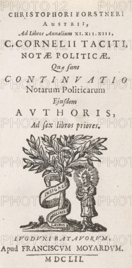 Title page for: C. Forstner, C. Cornelii Taciti, notæ politicæ, Que sunt Continuatio, 1652, Apollo