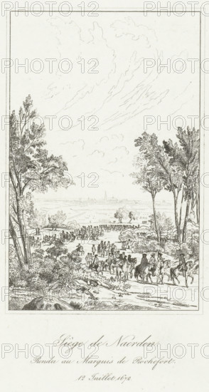 Siege de Naerden. Rendu au Marquis de Rochefort. July 12, 1672, Siege of Naarden, print, historical