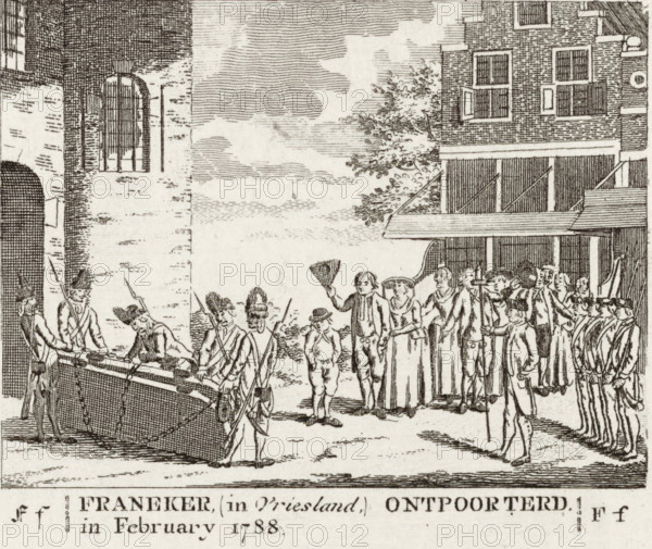 Franeker, (in Friesland, ) Deported in February 1788, Removal of the doors of the city gate in