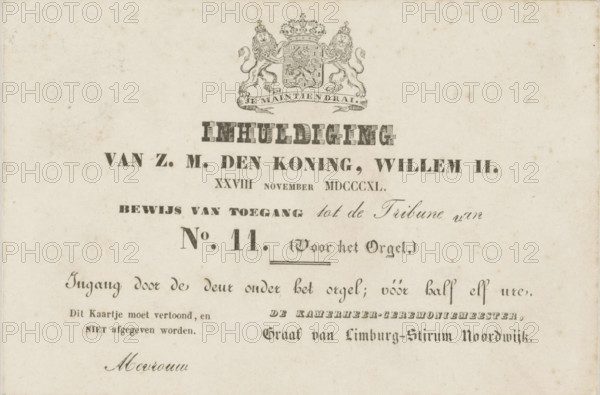 Inauguration of H.M. the King, William II. XXVIII November MDCCCXL. Proof of admission to Tribune