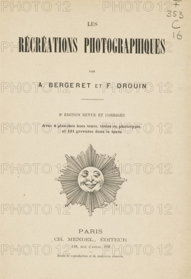 Les récréations photographiques, book, writer (clerical worker): Albert Bergeret, writer (clerical