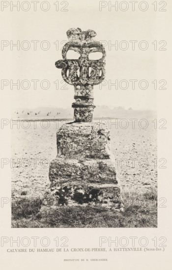 Calvaire du Hameau de la Croix-de-Pierre, A. Hattenville (Seine-Inf.), Stone calvary, page,