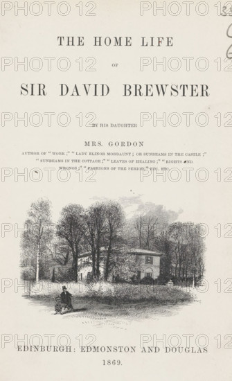 The home life of Sir David Brewster, book, writer (clerical worker): Margaret Maria Gordon,
