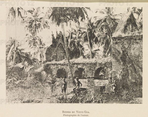 Ruin of a building in Oud-Goa, Ruines du Vieux-Goa, page, photomechanical print, inscription:
