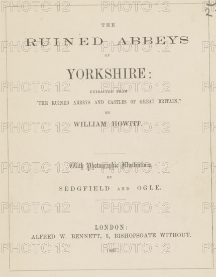 The ruined abbeys of Yorkshire, book, writer (clerical worker): William Howitt, publisher: Alfred