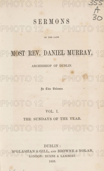 Sermons of the late Most. Rev. Daniel Murray Archbishop of Dublin, book, inscription: 'ex libris