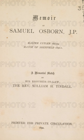 Memoir of Samuel Osborn, JP, master cutler 1873-4, mayor of Sheffield 1890-1, book, writer