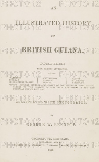 An illustrated history of British Guiana compiled from various authorities, book, inscription: 'To