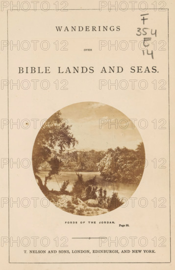 Fords of the Jordan, photograph, page, Palestine, c. 1858 - in or before 1868, photographer, paper,