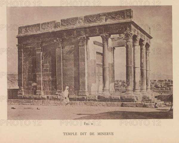 Temple dit de Minerve, View of the de Minerva temple in Tébessa, page, photomechanical print,