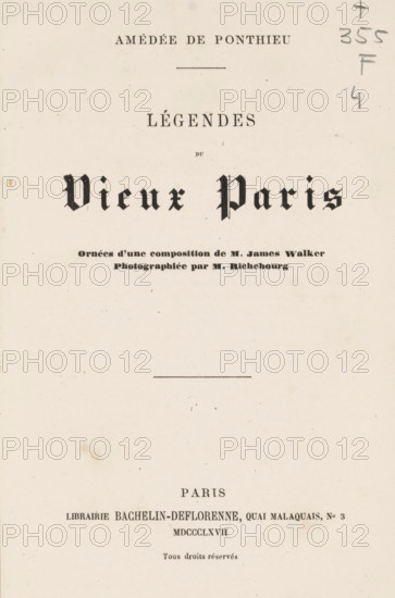 Légendes du vieux Paris, book, writer (clerical worker): Amédée de Ponthieu, printer (person):