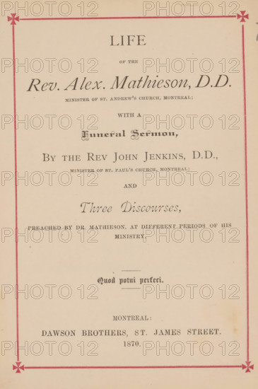 Life of the Rev. Alex. Mathieson, DD Minister of St. Andrew's Church, Montreal, book, name: 'James