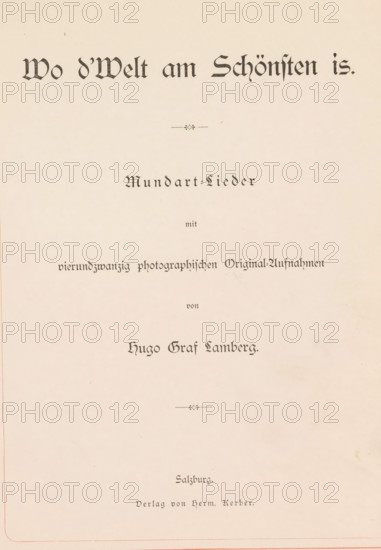 Wo d'Welt am Schönsten is, book, writer (clerical worker): Hugo Rainer Graf von Lamberg, publisher: