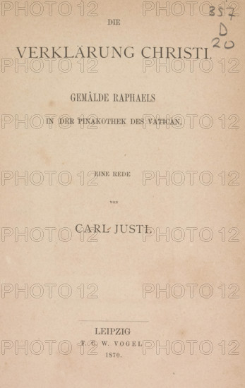 Die Verklärung Christi, book, writer (clerical worker): Carl Justi, publisher: Friedrich Christian