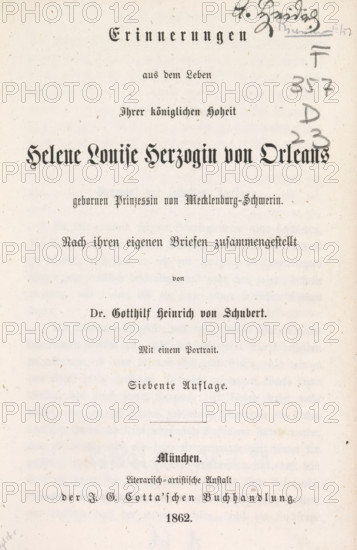Erinnerungen aus dem Leben Ihrer königlichen Hoheit Helene Louise Herzogin von Orleans born