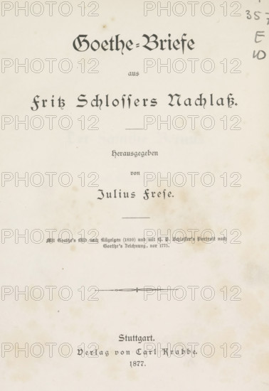 Goethe-Briefe from Fritz Schlossers Nachlass, book, name: 'Consul Max A. Seeger. 19, 10 1890',