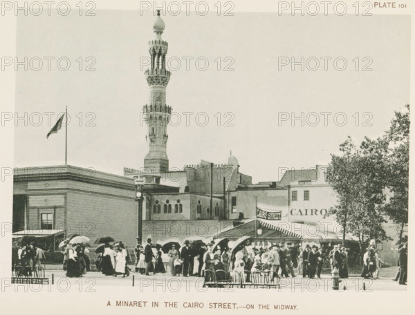 View of a replica of a street from Cairo with a minaret at the World's Columbian Exposition in
