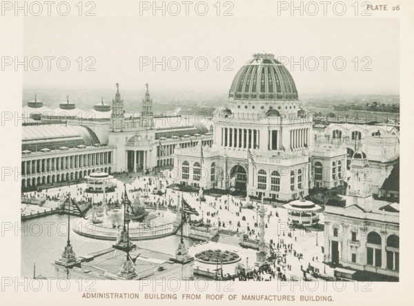 View of the Administration Building, designed by Richard Morris Hunt at the World's Columbian