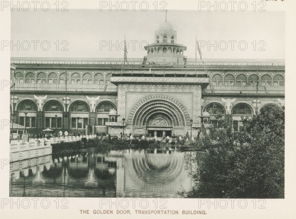 View of the transportation building with the golden door at the World's Columbian Exposition in