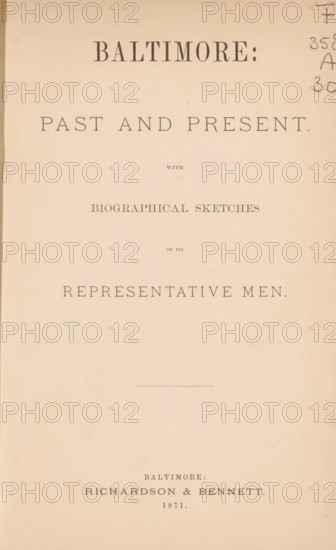 Baltimore : past and present with historical sketches of its representative men, book, annotation: