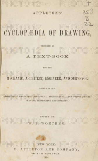 Appleton's cyclopaedia of drawing, designed as a text-book for the mechanic, architect, engineer,