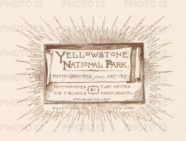 Yellowstone National Park, book, photographer: Frank Jay Haynes, Fargo, 1887, North America, North