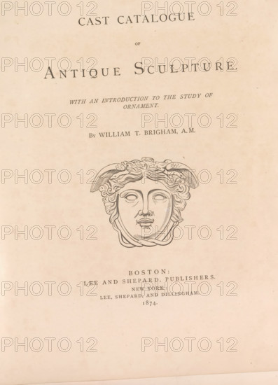 Cast catalog of antique sculpture with an introduction to the study of ornament, book, publisher: