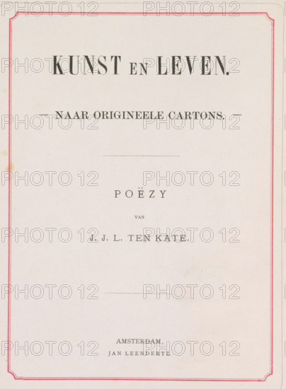 Art and life, book, writer (clerical worker): Jan Jakob Lodewijk ten Kate, publisher: Jan