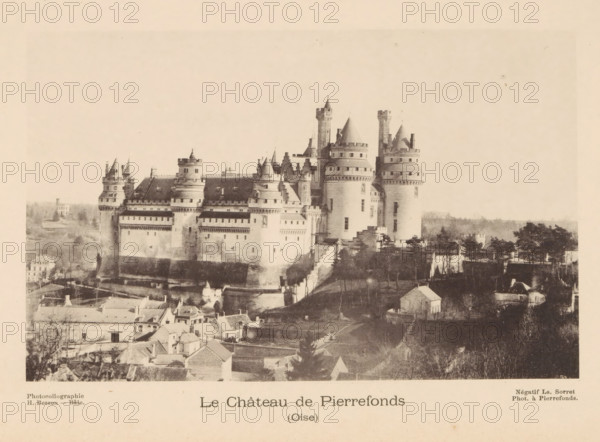 View of the Castle of Pierrefonds, Le Château de Pierrefonds, page, photomechanical print,