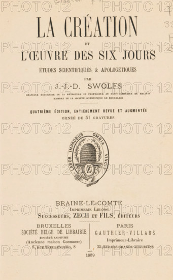 La creation et l'oeuvre des six jours, études scientifiques et apologétiques by J.-J.-D. Swolfs,