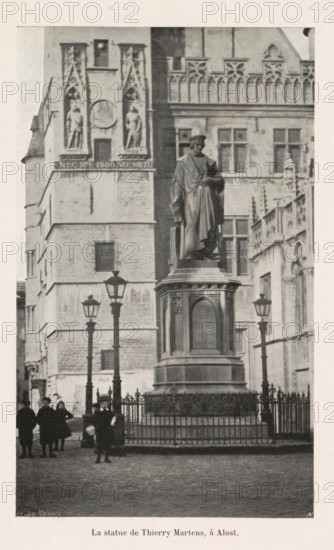 La statue de Thierry Martens, à Alost, Statue of Dirk Martens on the Grote Markt in Aalst, page,